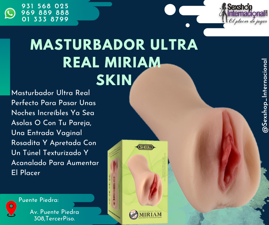 MASTURBADOR ULTRA REALISTA MIRIAM SKIN SEXSHOP PTE PIEDRA 931568025